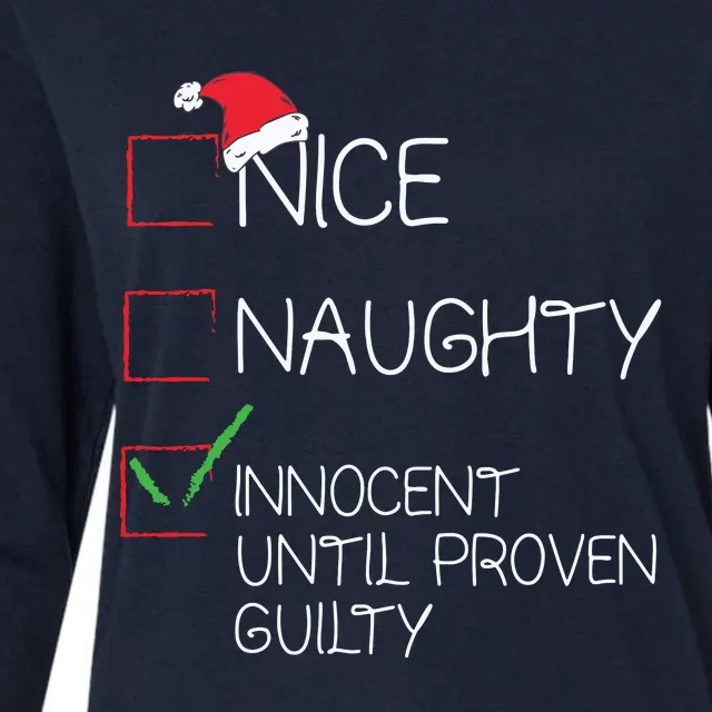 Nice Naughty Innocent Until Proven Guilty Christmas List Womens Cotton Relaxed Long Sleeve T-Shirt