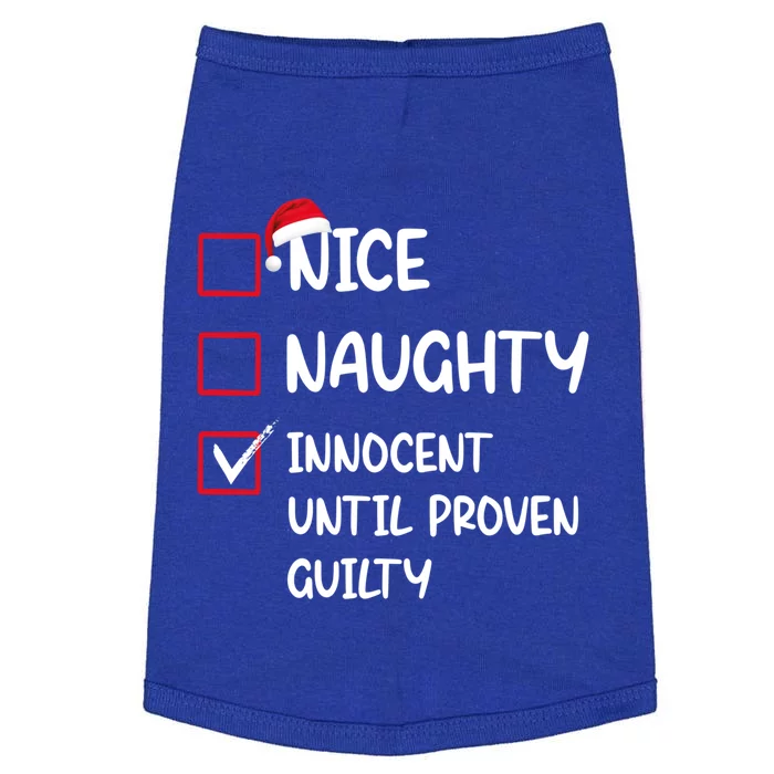 Nice Naughty Innocent Until Proven Guilty Christmas Family Gift Doggie Tank