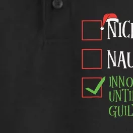 Nice Naughty Innocent Until Proven Guilty Christmas List Dry Zone Grid Performance Polo