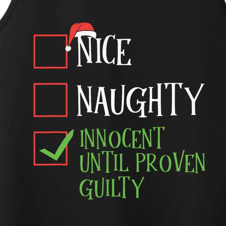 Nice Naughty Innocent Until Proven Guilty Christmas List Performance Tank