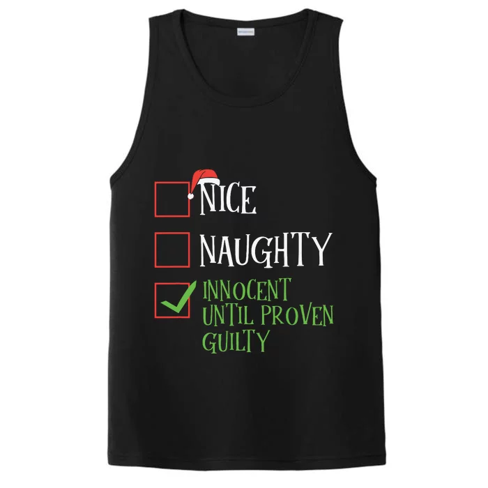 Nice Naughty Innocent Until Proven Guilty Christmas List Performance Tank