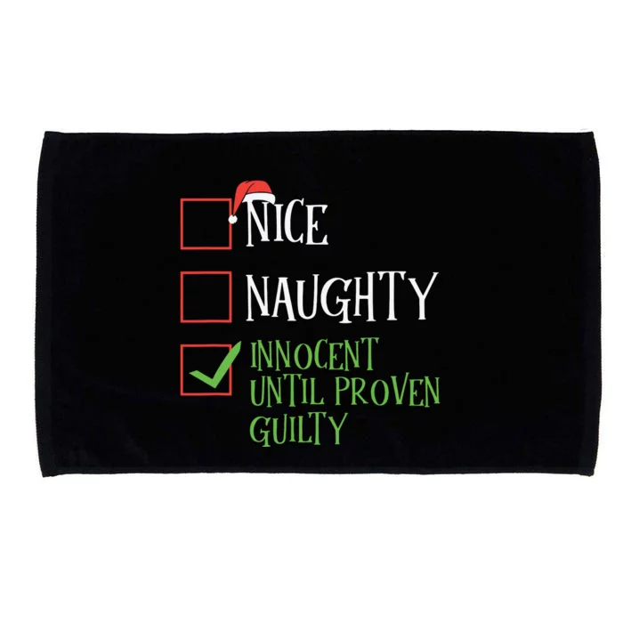 Nice Naughty Innocent Until Proven Guilty Christmas List Microfiber Hand Towel