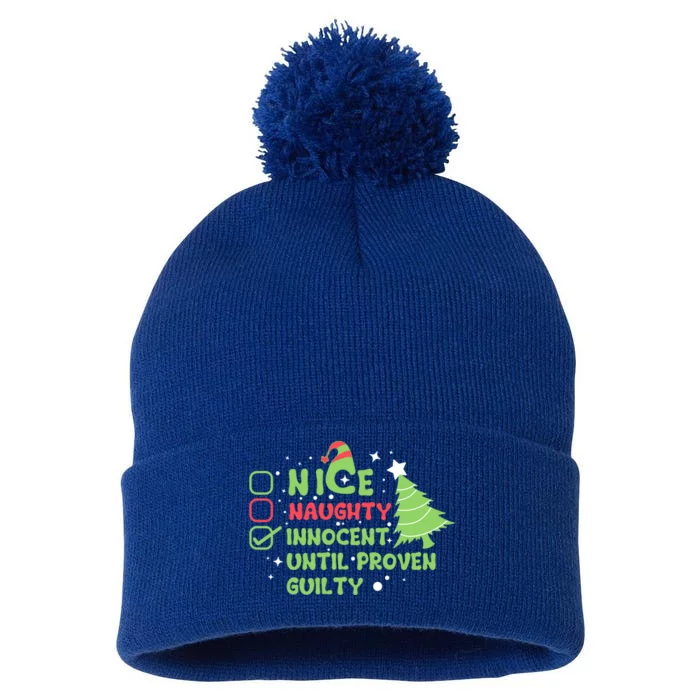 Nice Naughty Innocent Until Proven Guilty Christmas Funny Gift Pom Pom 12in Knit Beanie