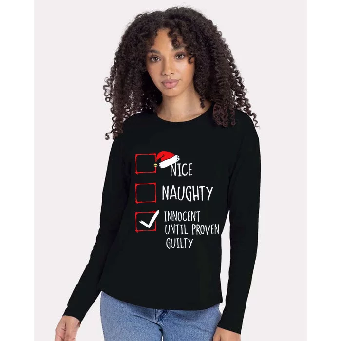 Nice Naughty Innocent Until Proven Guilty Christmas Womens Cotton Relaxed Long Sleeve T-Shirt