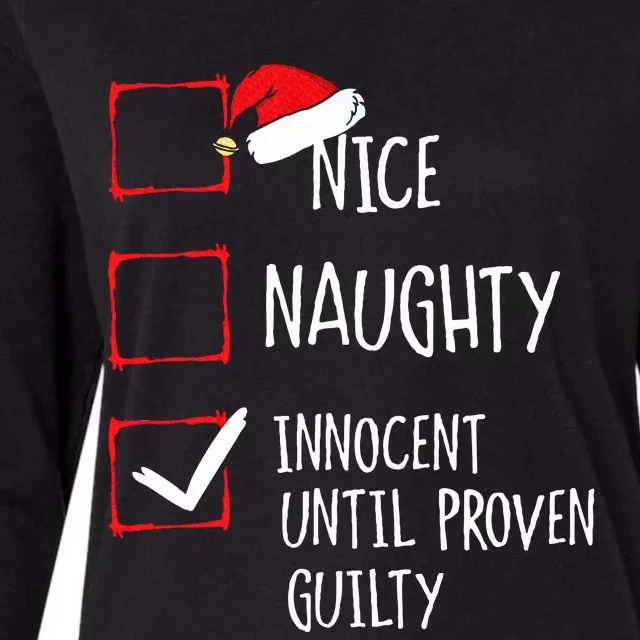 Nice Naughty Innocent Until Proven Guilty Christmas Womens Cotton Relaxed Long Sleeve T-Shirt