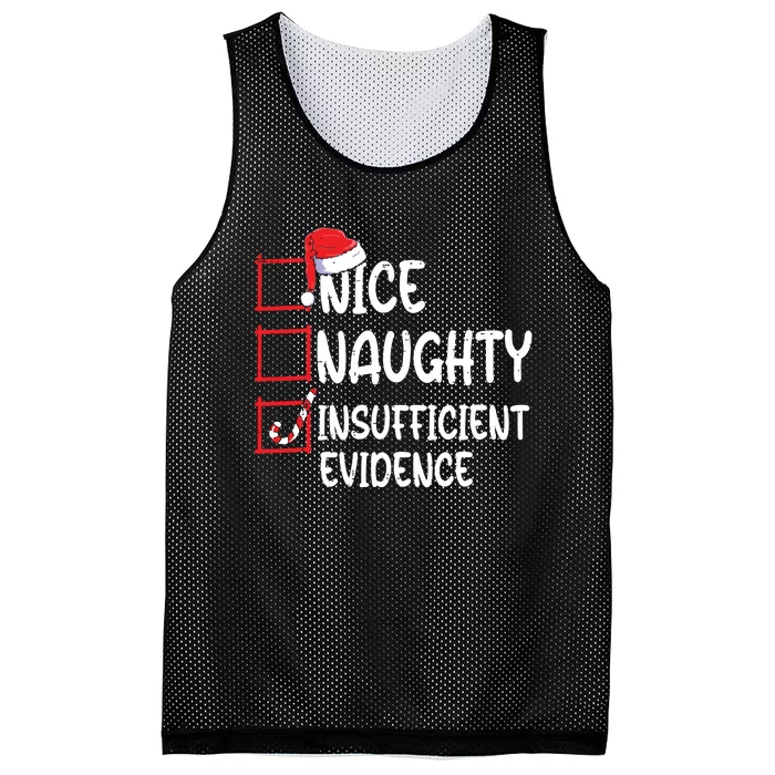 Nice Naughty Insufficient Evidence Christmas List Santa Mesh Reversible Basketball Jersey Tank