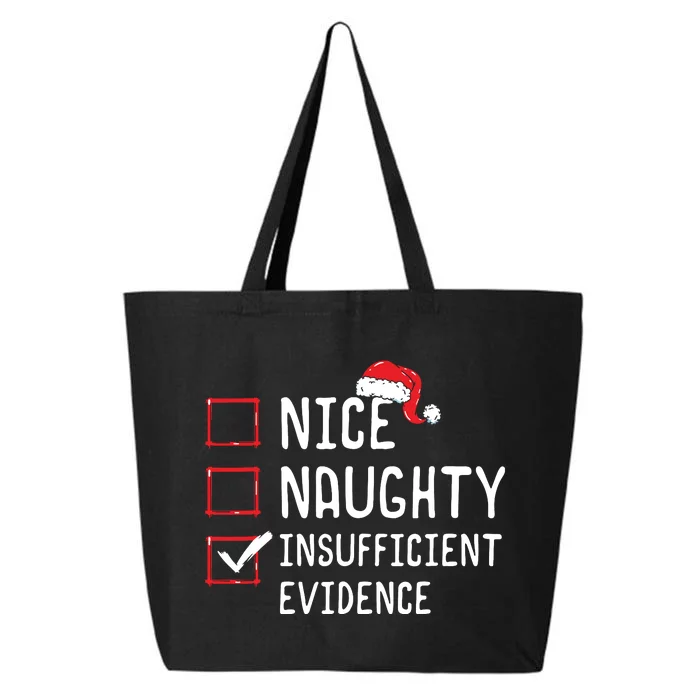 Nice Naughty Insufficient Evidence Christmas List 25L Jumbo Tote