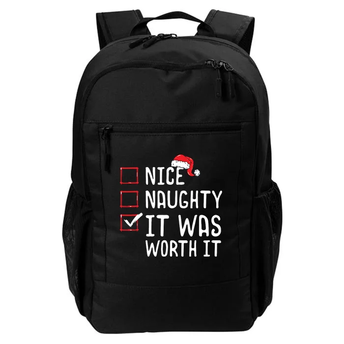 Nice Naughty It Was Worth It Christmas List Daily Commute Backpack