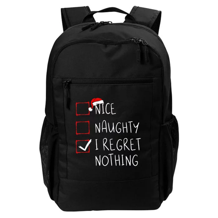 Nice Naughty I Regret Nothing Christmas List Santa Claus Daily Commute Backpack