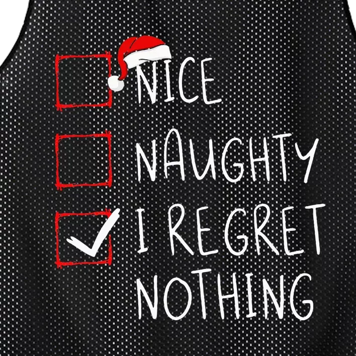 Nice Naughty I Regret Nothing Christmas List Santa Claus Mesh Reversible Basketball Jersey Tank