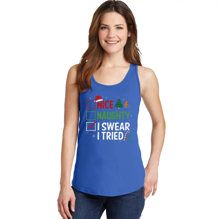 Nice Naughty I Swear I Tried Christmas List Xmas Santa Claus Ladies Essential Tank