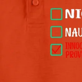 Nice Naughty Innocent Until Proven Guilty Funny Christmas Dry Zone Grid Performance Polo