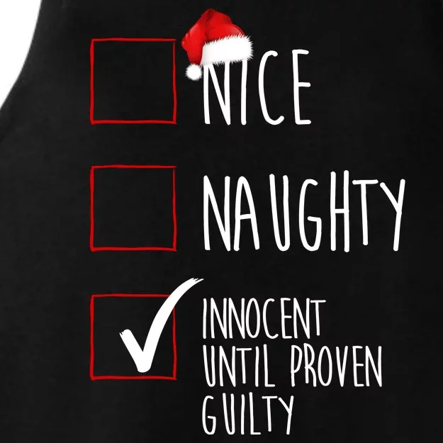 Nice Naughty Innocent Until Proven Guilty Ladies Tri-Blend Wicking Tank