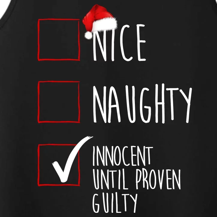 Nice Naughty Innocent Until Proven Guilty Performance Tank