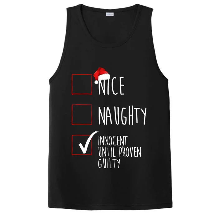 Nice Naughty Innocent Until Proven Guilty Performance Tank