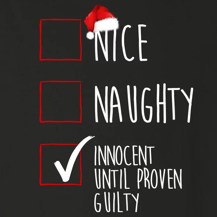 Nice Naughty Innocent Until Proven Guilty Toddler Long Sleeve Shirt