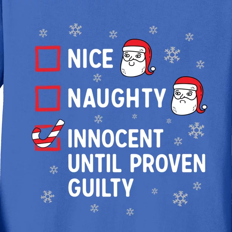 Nice Naughty Innocent Until Proven Guilty Christmas Cool Gift Kids Long Sleeve Shirt