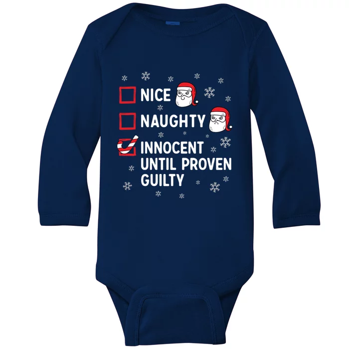 Nice Naughty Innocent Until Proven Guilty Christmas Cool Gift Baby Long Sleeve Bodysuit