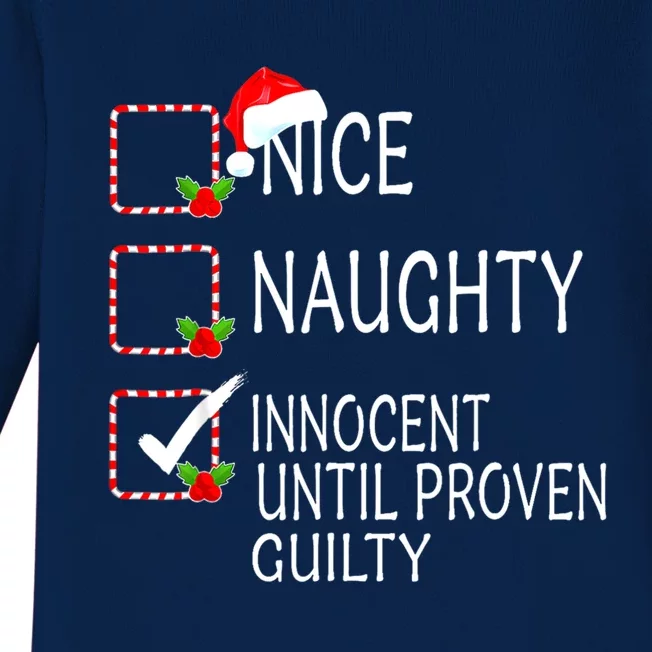 Nice Naughty Innocent Until Proven Guilty Christmas Xmas Gift Baby Long Sleeve Bodysuit