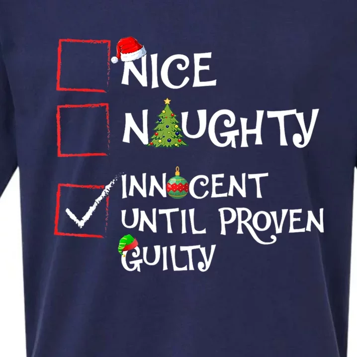 Nice Naughty Innocent Until Proven Guilty Christmas List Funny Gift Sueded Cloud Jersey T-Shirt