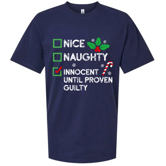 Nice Naughty Innocent Until Proven Guilty Funny Xmas List Great Gift Sueded Cloud Jersey T-Shirt