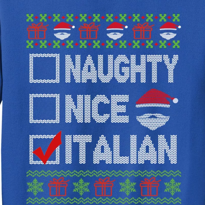 Naughty Nice Italian Xmas Santa Ugly Sweater Funny Christmas Gift Sweatshirt