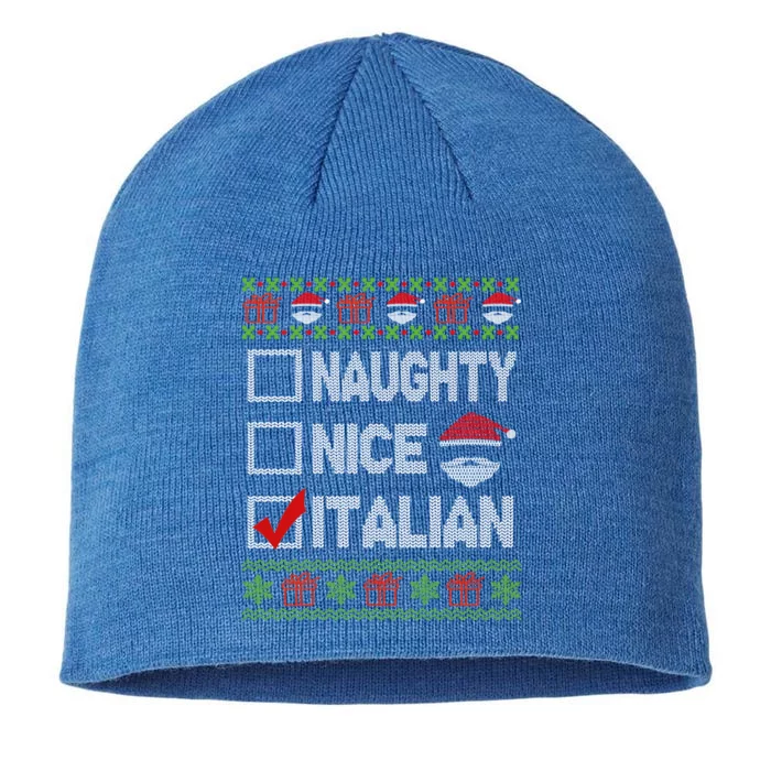 Naughty Nice Italian Xmas Santa Ugly Sweater Funny Christmas Gift 8 1/2in Sustainable Knit Beanie