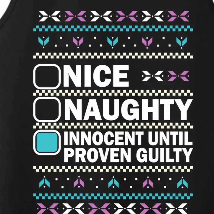 Nice Naughty Innocent Until Proven Guilty Christmas Gift Performance Tank