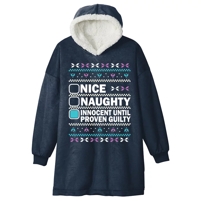 Nice Naughty Innocent Until Proven Guilty Christmas Gift Hooded Wearable Blanket