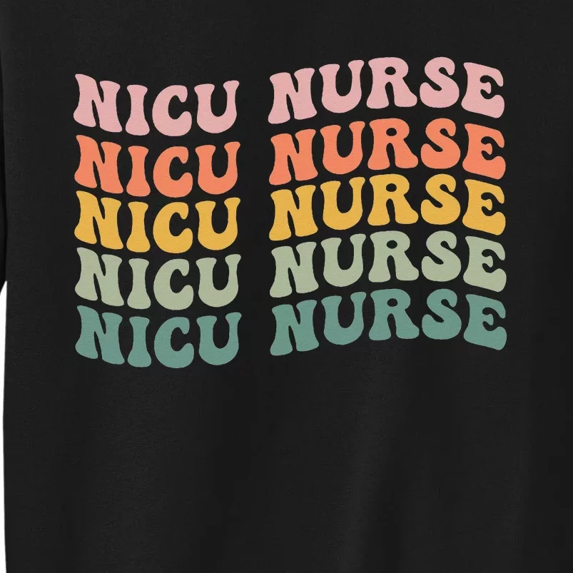 NICU Nurse ICU Neonatal Retro Nursing Team Tiny Humans Tee Tall Sweatshirt