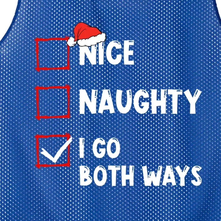 Nice Naughty I Go Both Ways Christmas List Xmas Santa Claus Gift Mesh Reversible Basketball Jersey Tank