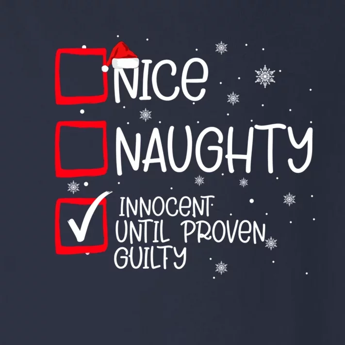 Nice Naughty Innocent Until Proven Guilty Christmas List Toddler Long Sleeve Shirt