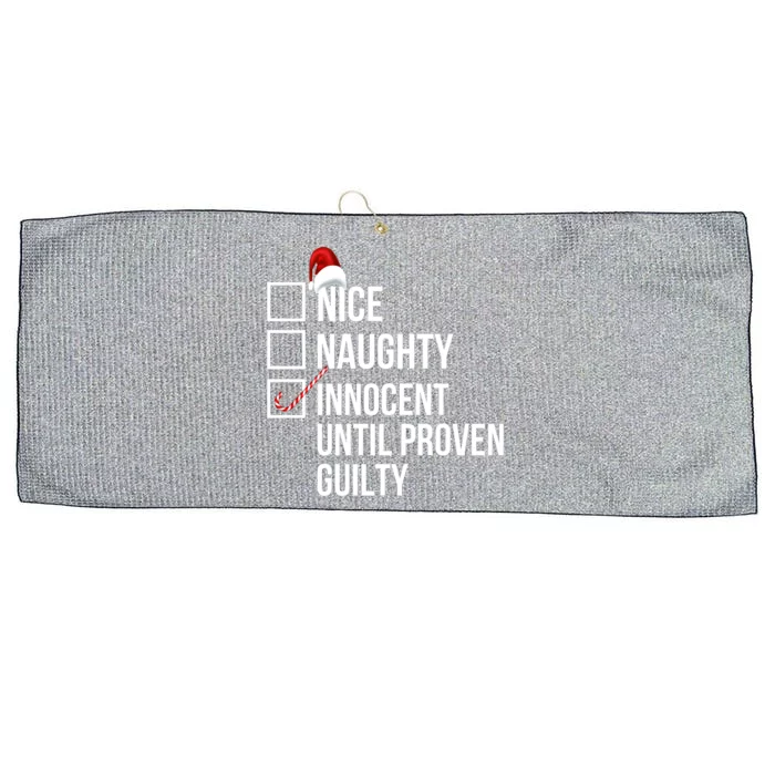 Nice Naughty Innocent Until Proven Guilty Christmas List Gift Large Microfiber Waffle Golf Towel