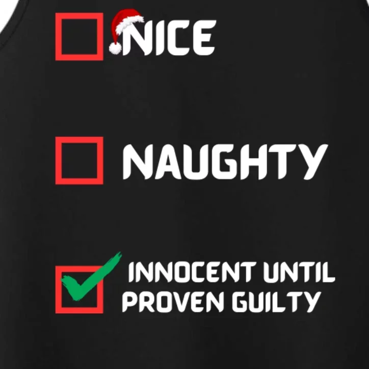 Nice Naughty Innocent Until Proven Guilty Christmas List Performance Tank