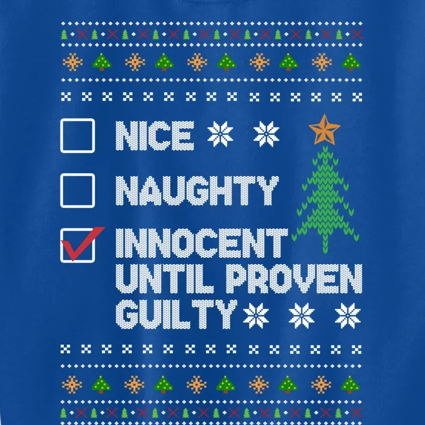 Nice Naughty Innocent Until Proven Guilty Christmas List Cute Gift Kids Sweatshirt