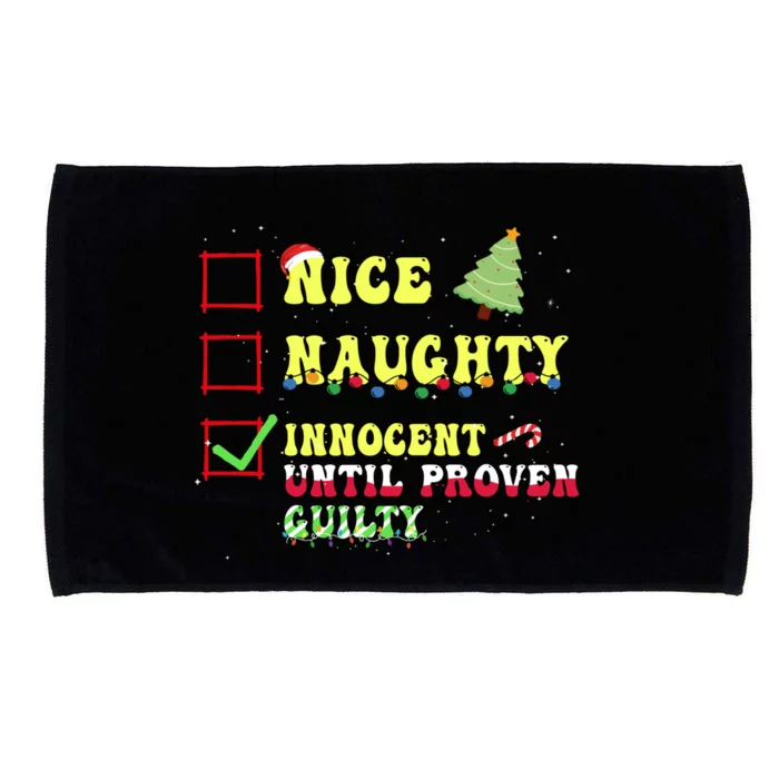 Nice Naughty Innocent Until Proven Guilty Christmas List Gift Microfiber Hand Towel