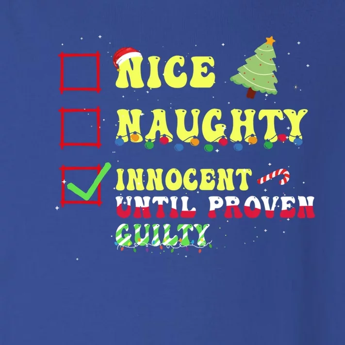 Nice Naughty Innocent Until Proven Guilty Christmas List Gift Toddler Long Sleeve Shirt