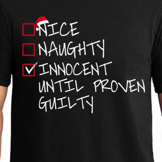 Nice Naughty Innocent Until Proven Guilty Gift Pajama Set