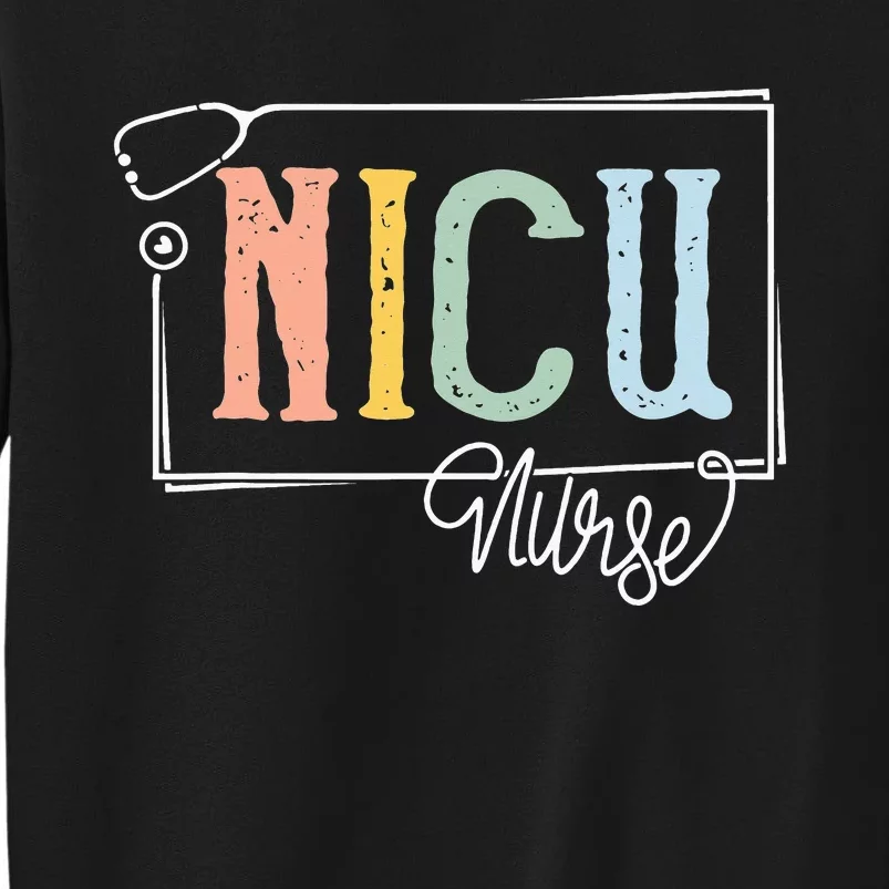 NICU Nurse ICU Neonatal Intensive Care Unit Rainbow Nursing Sweatshirt