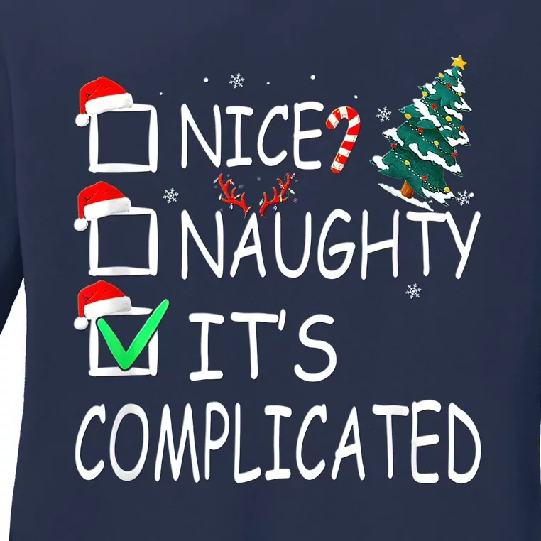 Nice Naughty It's Complicated Christmas List Santa Claus Ladies Long Sleeve Shirt