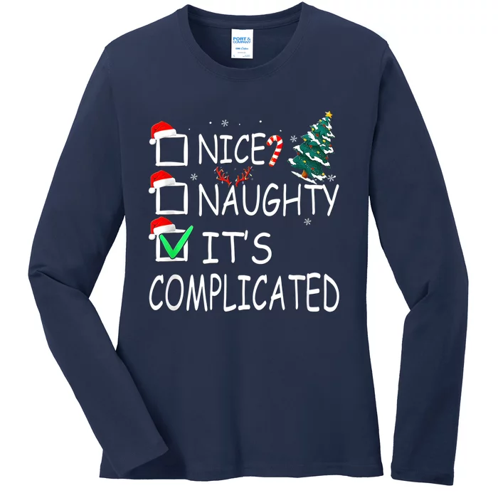 Nice Naughty It's Complicated Christmas List Santa Claus Ladies Long Sleeve Shirt