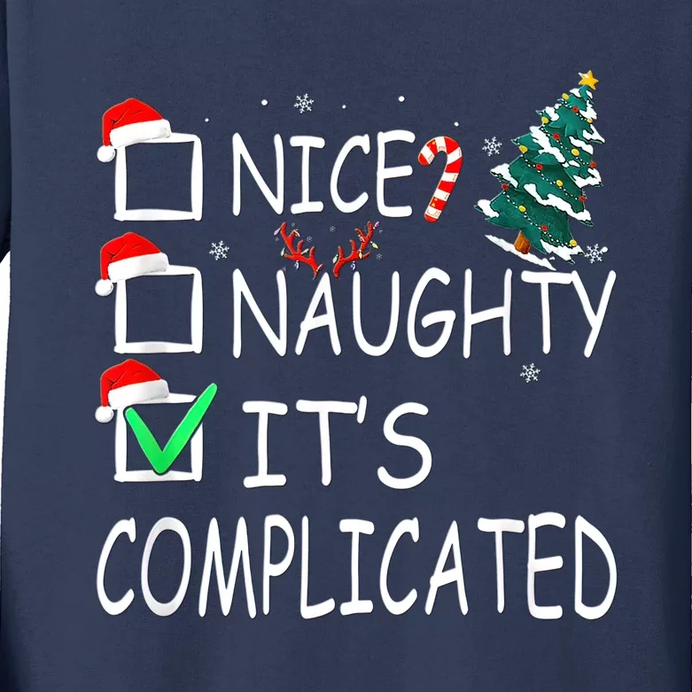 Nice Naughty It's Complicated Christmas List Santa Claus Kids Long Sleeve Shirt