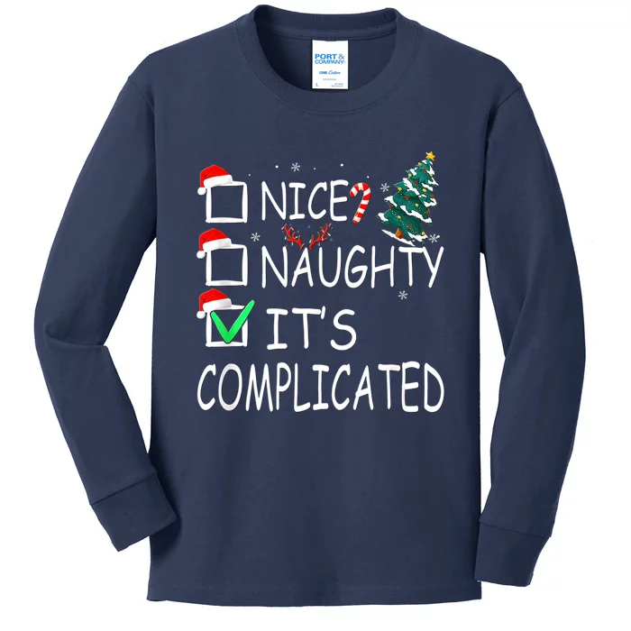 Nice Naughty It's Complicated Christmas List Santa Claus Kids Long Sleeve Shirt