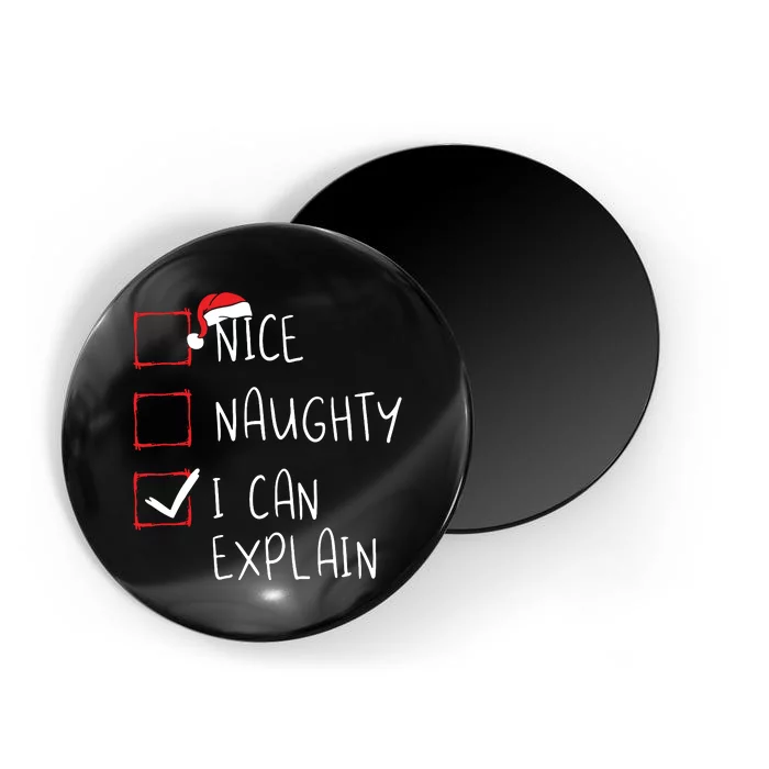 Nice Naughty I Can Explain Christmas List Xmas Santa Claus Magnet