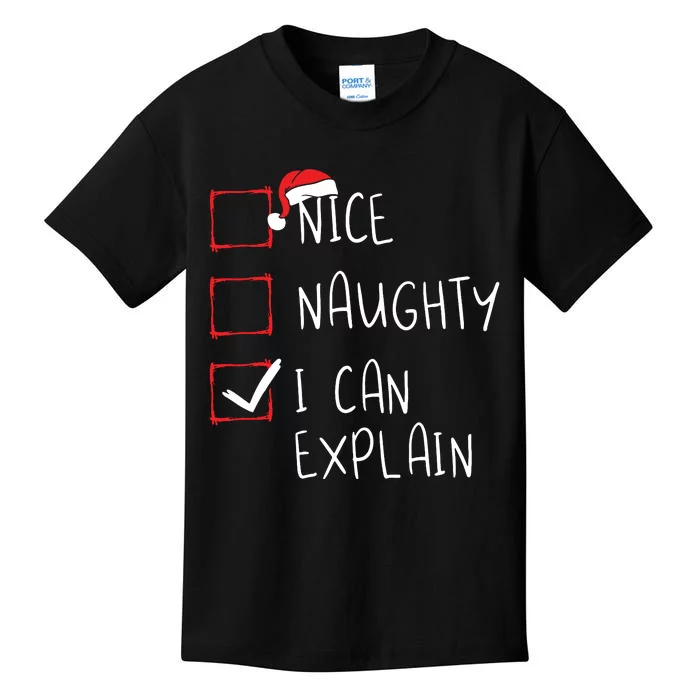 Nice Naughty I Can Explain Christmas List Xmas Santa Claus Kids T-Shirt