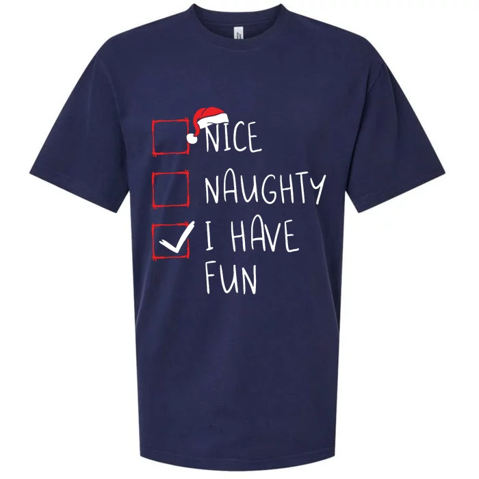 Nice Naughty I Have Fun Christmas List Xmas Santa Claus Sueded Cloud Jersey T-Shirt