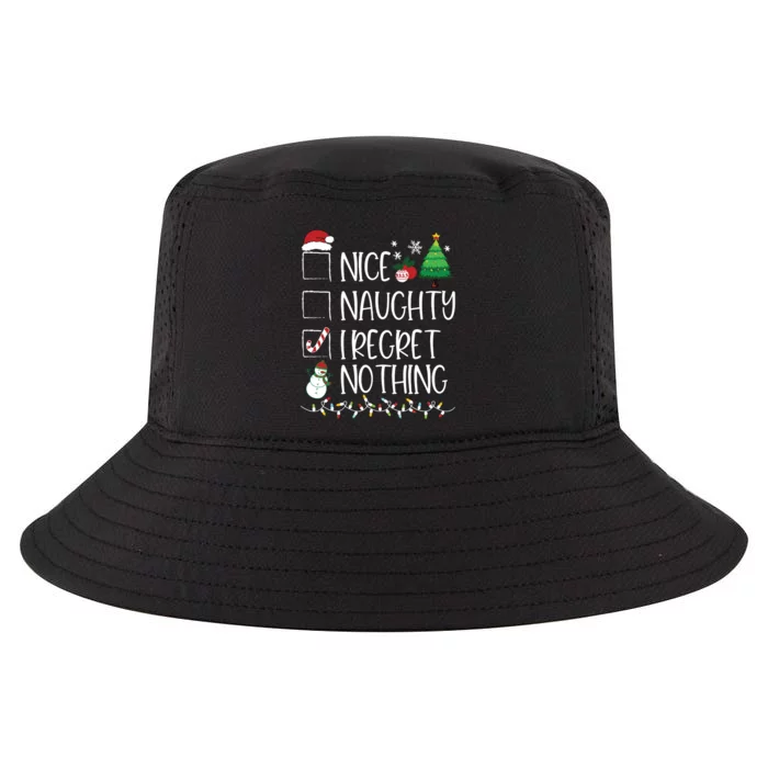 Nice Naughty I Regret Nothing Christmas List Santa Claus Cool Comfort Performance Bucket Hat