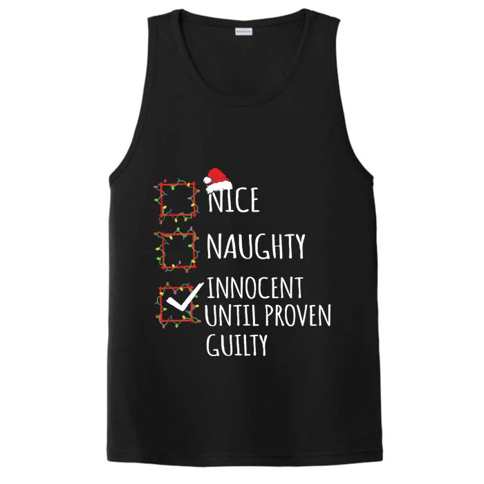 Nice Naughty Innocent Until Proven Guilty Christmas List Performance Tank