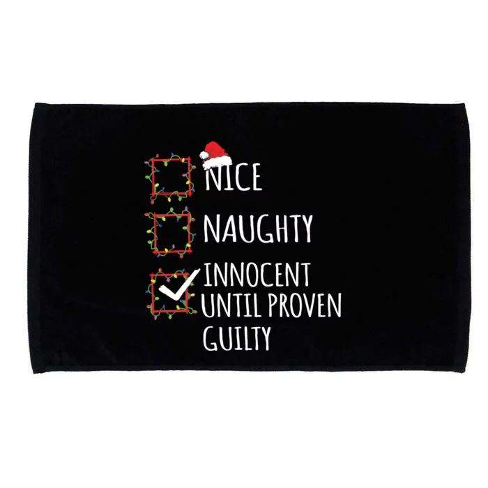 Nice Naughty Innocent Until Proven Guilty Christmas List Microfiber Hand Towel