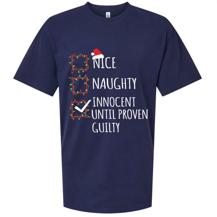 Nice Naughty Innocent Until Proven Guilty Christmas List Sueded Cloud Jersey T-Shirt